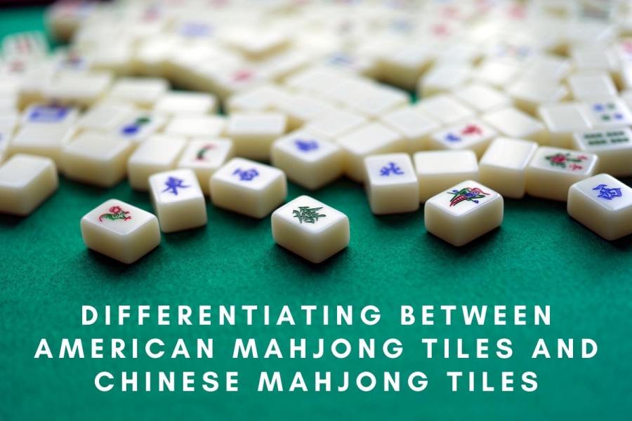 Differentiating Between American Mahjong Tiles and Chinese Mahjong Tiles